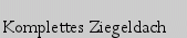 Komplettes Ziegeldach